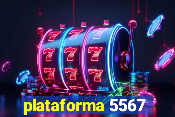 plataforma 5567